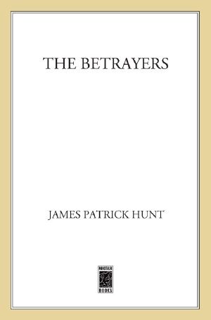 [Lieutenant George Hastings 01] • The Betrayers